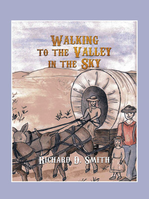 cover image of Walking to the Valley in the Sky